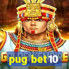 pug bet10